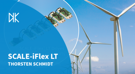 SCALE-iFlex LT -扩大SCALE-iFlex在风力发电领域的应用范围